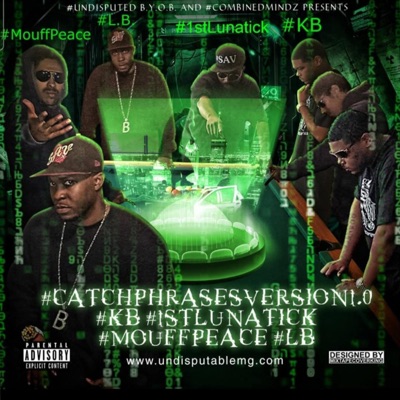 #CatchPhrasesVersion1.0 (feat. L.B)