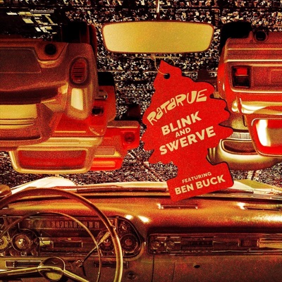 Blink and Swerve (feat. Ben Buck) - Single