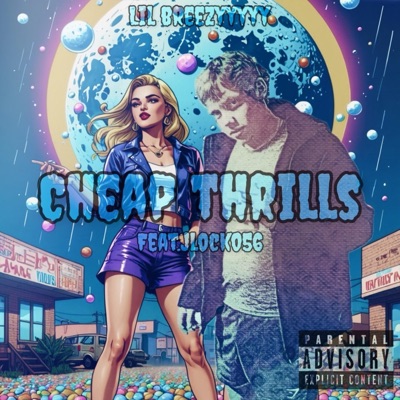 Cheap Thrills (feat. JLock056) - Single