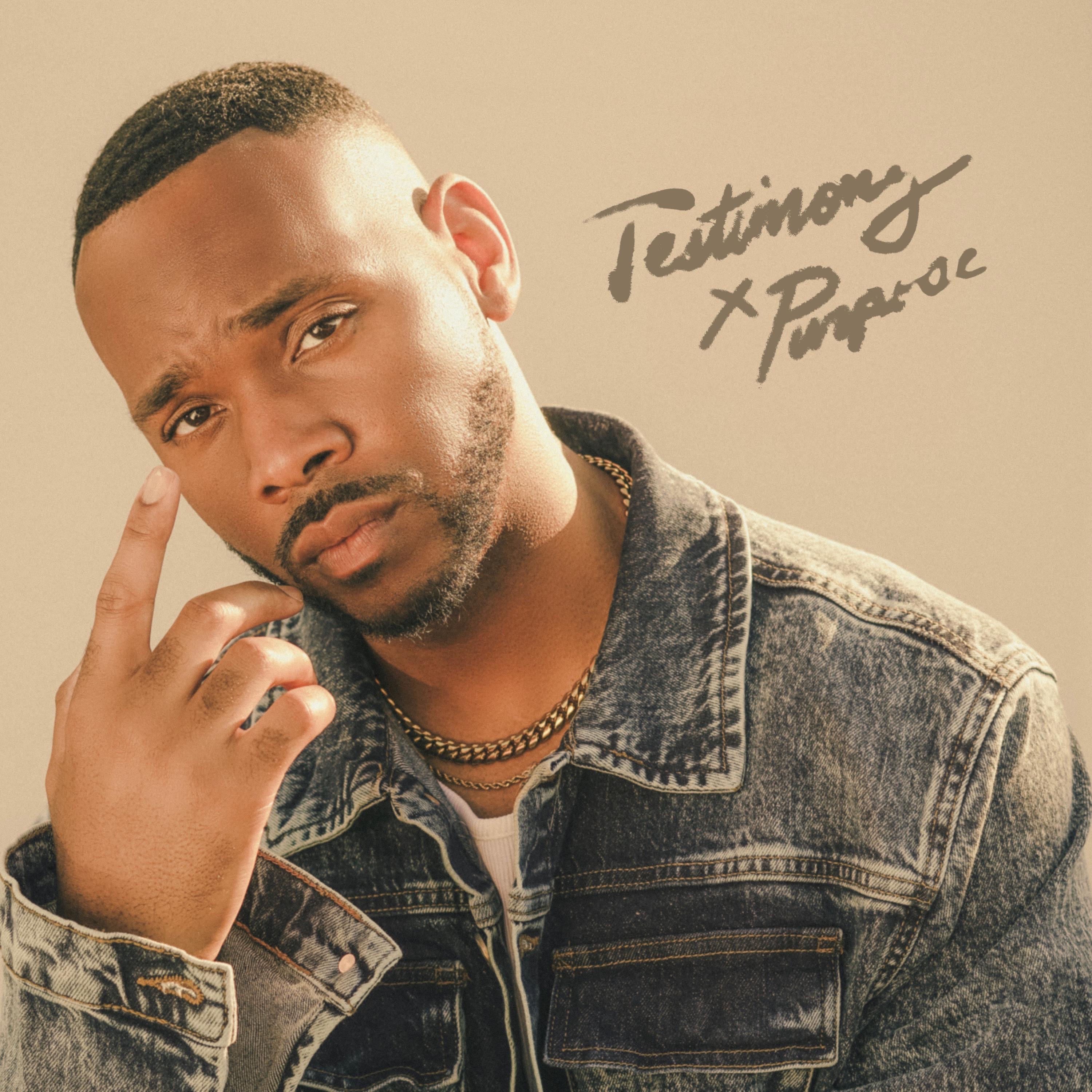 Testimony x Purpose EP