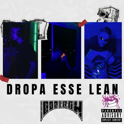 Dropa esse Lean (feat. AP Produz & Ttheuz1n) - Single