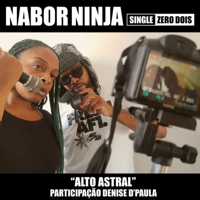 Alto Astral (feat. Denise D'Paula) - Single