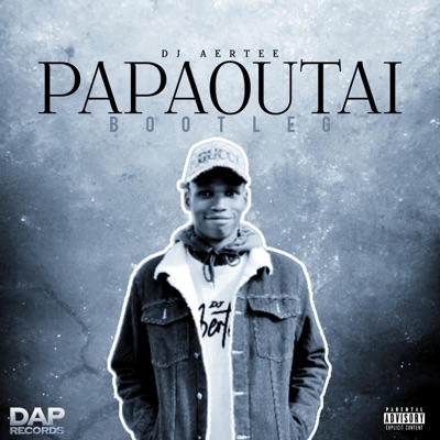 Papaoutai_(bootleg) - Single