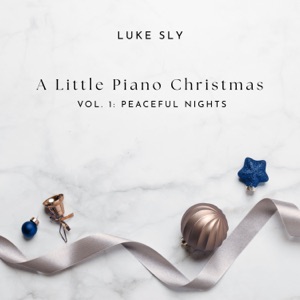 A Little Piano Christmas Vol. 1: Peaceful Nights