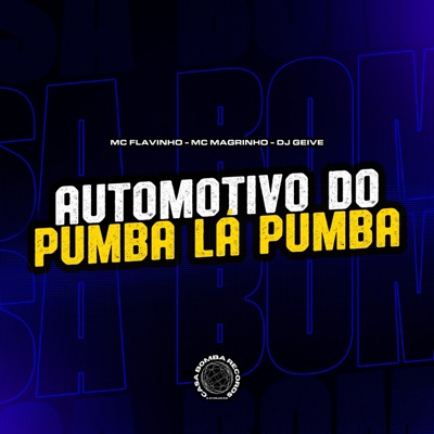 Automotivo do Pumba La Pumba (feat. Mc Magrinho) - Single