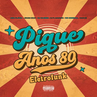 Pique Anos 80 Eletrofunk (feat. Kaue Mc & WR ORIGINAL) - Single