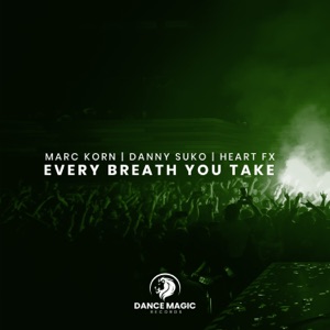 Every Breath You Take (Hardstyle Mixes) - Single