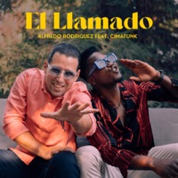 El Llamado (feat. Cimafunk) - Single - Alfredo Rodriguez