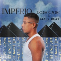 Império - Single - Dois Erre & Maly Beat