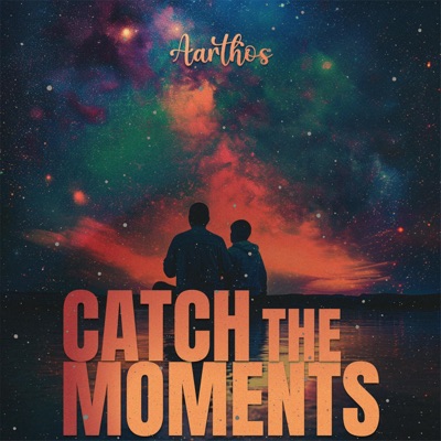 Catch the Moments - Single