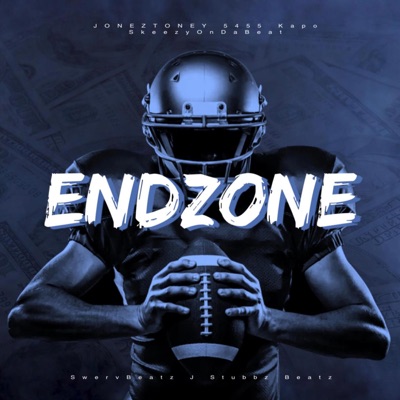 EndZone (feat. 5455 Kapo, J Stubbs Beatz & SwervBeatz) - Single