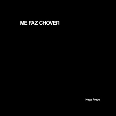Me Faz Chover - Single