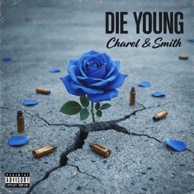 Die Young (feat. Smith) - Single