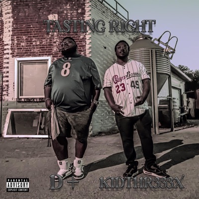 Tasting Right (feat. D-Plu$$) - Single