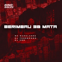 Berimbau 38 Mata - Single - Mc Maroladão, DJ VDC & DJ Tenebroso