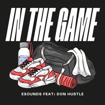 In the Game (feat. Don Hustle) - Single
