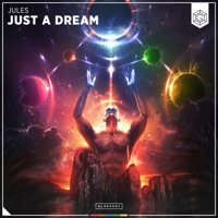 Just A Dream - Single - JULES