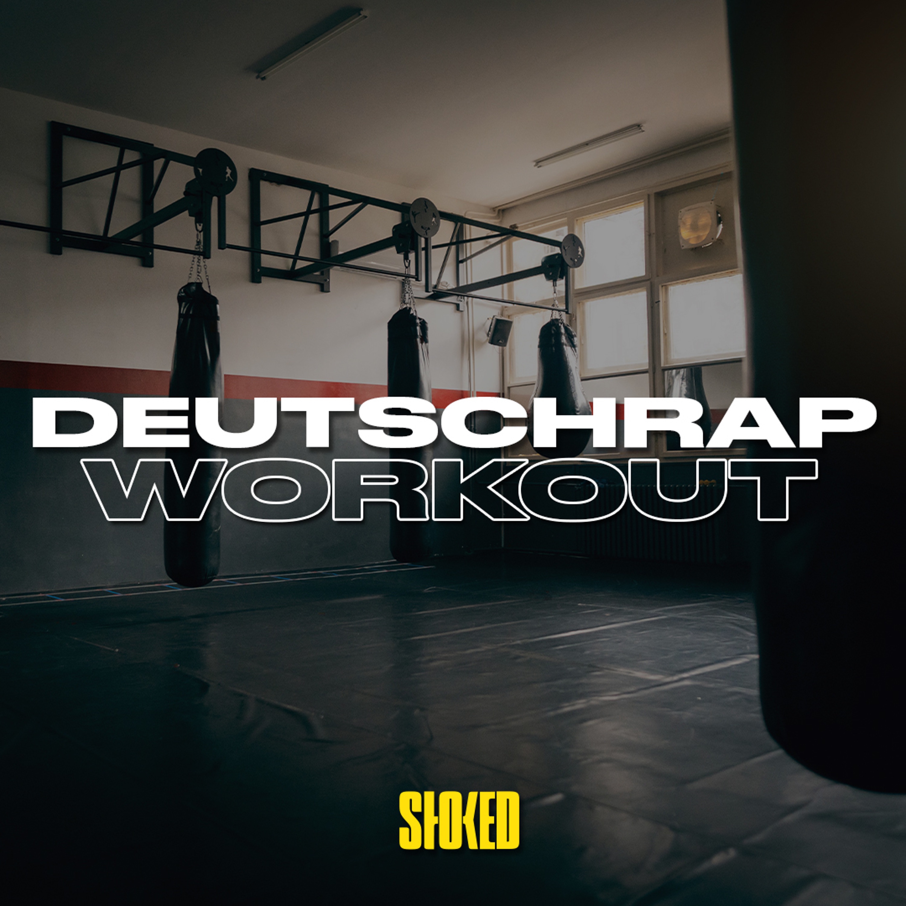 Deutschrap Workout by STOKED