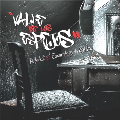 Valle de los Espejos (feat. El Escarabajo de kafka) - Single
