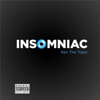 Insomniac - KevTheTopic