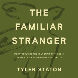 The Familiar Stranger