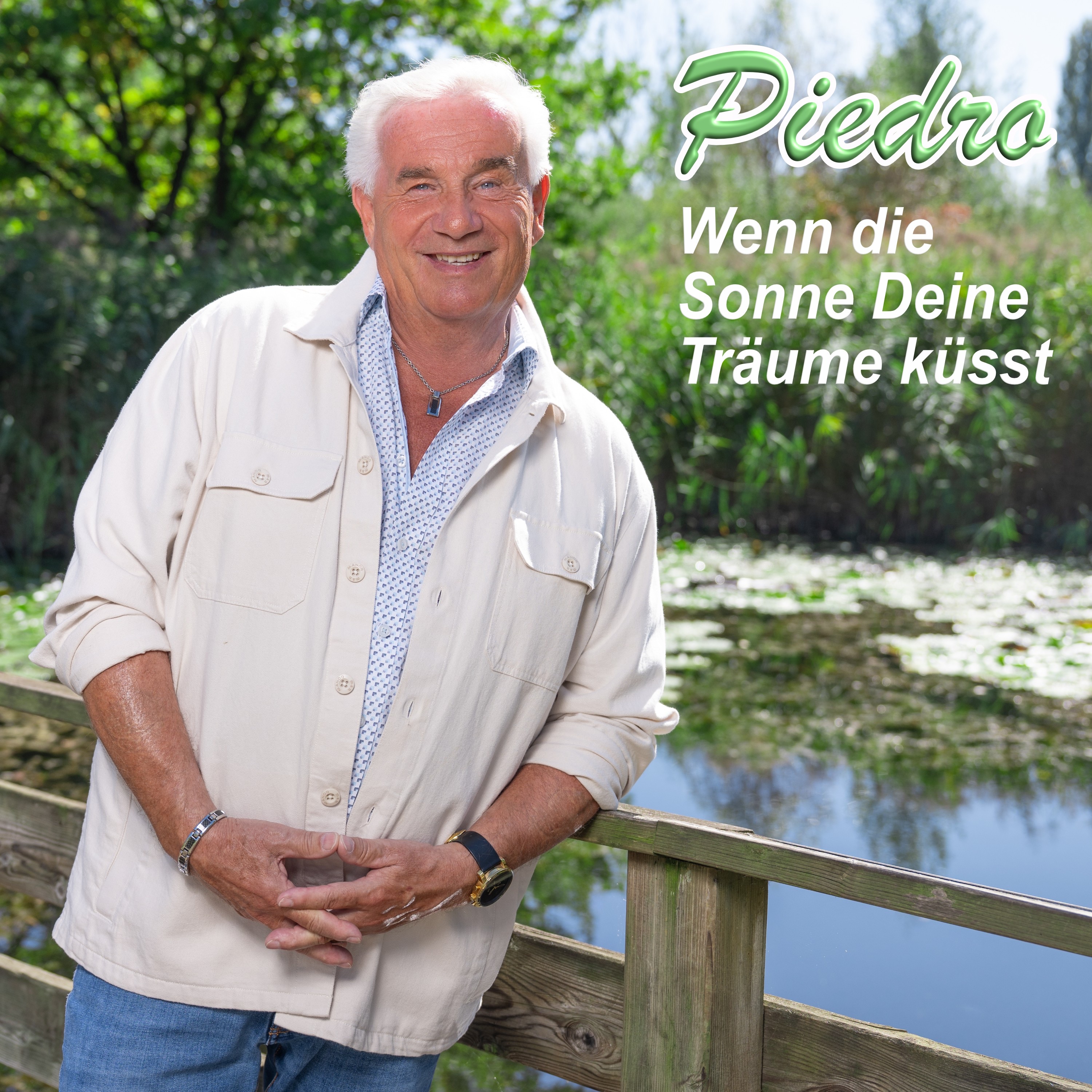 Piedro - Wenn die Sonne Deine Träume küsst