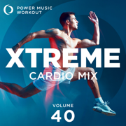 Xtreme Cardio Mix 40 - Power Music Workout