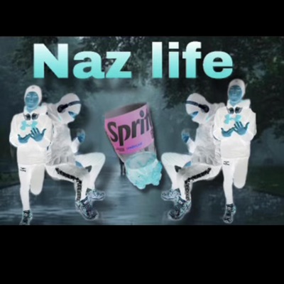Naz Life - EP