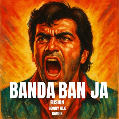Banda Ban Ja (feat. Sonny Blk) - Single