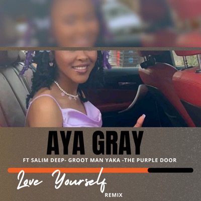 Love Yourself (feat. Salim Deep & Groot Man Yaka) - Single