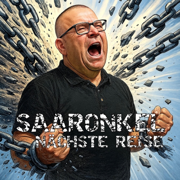 Nächste Reise - Saaronkel