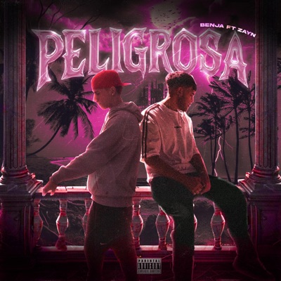 PELIGROSA (feat. ZAYN) - Single