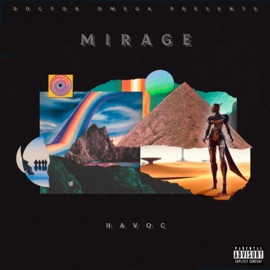 MIRAGE (feat. Havoc) Doctor Omega