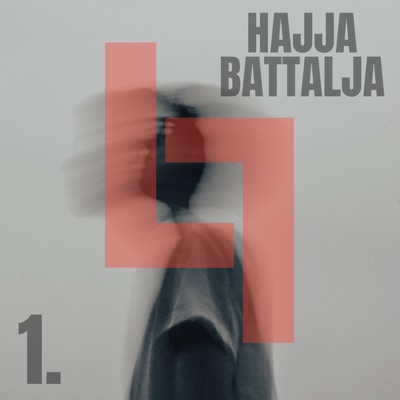 HAJJA BATTALJA (feat. Brady Frendo & Andrew Fiorini Lowell) - Single