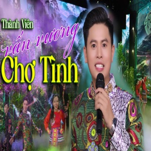 Vấn Vương Chợ Tình