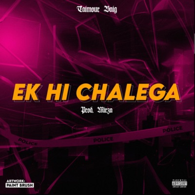Ek Hi Chalega - Single