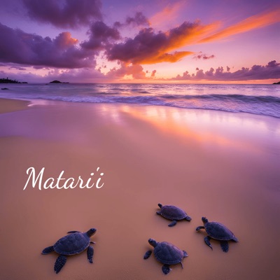 Song - Matari'i - Are Atua
