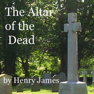 The Altar of the Dead (Unabridged)