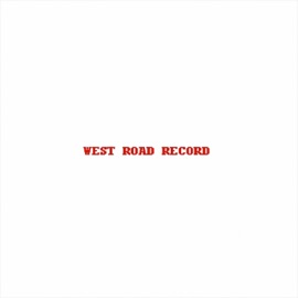 WEST ROAD RECORD (feat. LONGLIVEAPOLLO) King Flows
