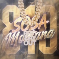 First Day Out (feat. Doela Mann) - Single - Sosa Montana 810