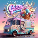 Gelato Dreams - EP