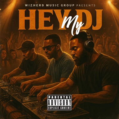Hey My DJ Dirty - Single