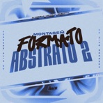 Montagem Formato Abstrato 2 - Single
