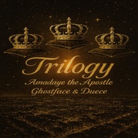 Trilogy (feat. Duece) - Single - Amadaye The Apostle