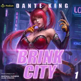 Brink City: Brink City, Book 1 (Unabridged)