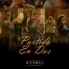 Partido en Dos - Single