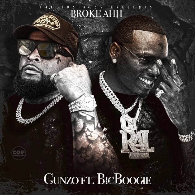 Broke Ahh x Big Boogie - Single - Album by Gunzo - Apple Music