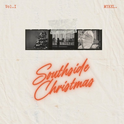 Southside Christmas, Vol. 1 - EP
