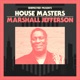 Defected Presents House Masters Marshall Jefferson