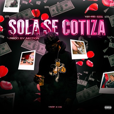 SOLA SE COTIZA (feat. Motion on the beat) - Single